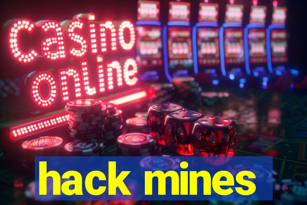 hack mines